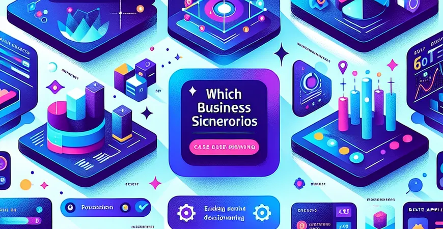 BI系统适合哪些业务场景？企业应用案例分享 
